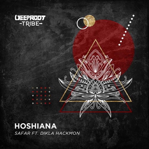 Safar (FR) - Hoshiana (feat. Dikla Hackmon) [DRT007EM]